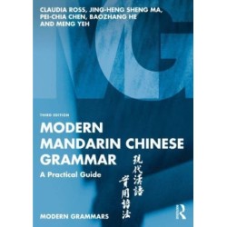 Modern Mandarin Chinese Grammar: A Practical Guide