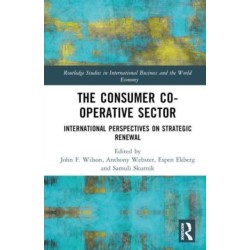 The Consumer Co-operative Sector: International Perspectives on Strategic Renewal