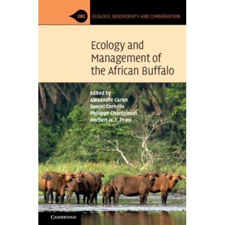 Ecology and Management of the African Buffalo