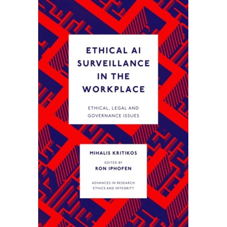 Ethical AI Surveillance in the Workplace