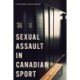 Sexual Assault in Canadian Sport