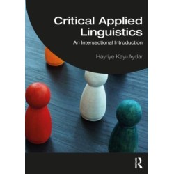 Critical Applied Linguistics: An Intersectional Introduction