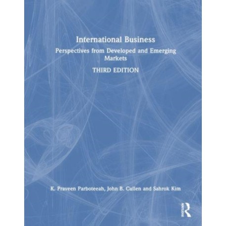 International Business: Perspectives from Developed and Emerging Markets