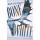 Bone White: A gripping suspenseful horror thriller