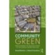 Community Green: Rediscovering the Enclosed Spaces of the Garden Suburb Tradition