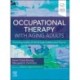 Occupational Therapy with Aging Adults: Promoting Quality of Life through Collaborative Practice