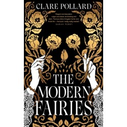 The Modern Fairies: the dazzling new novel from the author of Delphi