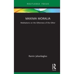 Maxima Moralia: Meditations on the Otherness of the Other