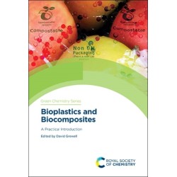 Bioplastics and Biocomposites: A Practical Introduction