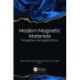 Modern Magnetic Materials: Properties and Applications