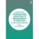Tourism and Hospitality Management in Practice: A Case Study Collection