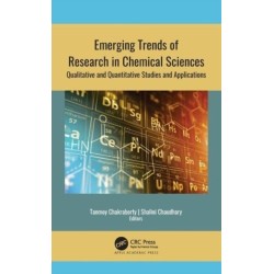 Emerging Trends of Research in Chemical Sciences: Qualitative and Quantitative Studies and Applications