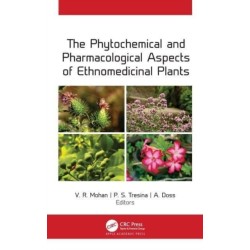 The Phytochemical and Pharmacological Aspects of Ethnomedicinal Plants