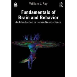 Fundamentals of Brain and Behavior: An Introduction to Human Neuroscience