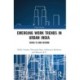 Emerging Work Trends in Urban India: COVID-19 and Beyond