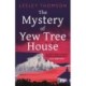 The Mystery of Yew Tree House: The gripping, must-read psychological procedural set during WWII for fans of Elly Griffiths