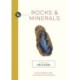Rocks and   Minerals: An Illustrated Field Guide