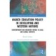 Higher Education Policy in Developing and Western Nations: Contemporary and Emerging Trends in Local and Global Contexts
