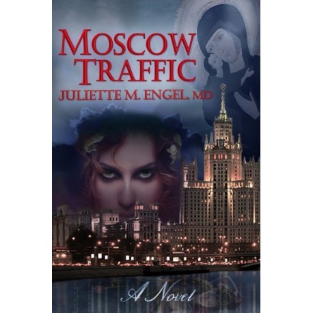 Moscow Traffic: An International thriller
