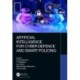 Artificial Intelligence for Cyber Defense and Smart Policing