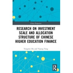 Research on Investment Scale and Allocation Structure of Chinese Higher Education Finance