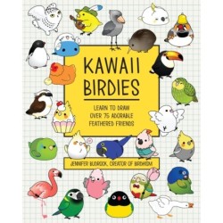 Kawaii Birdies: Learn to Draw 80 Adorable Feathered Friends
