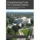 Constitutional Law for Criminal Justice