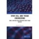 Stem Cell and Tissue Engineering: Bone, Cartilage, and Associated Joint Tissue Defects