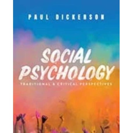 Social Psychology: Traditional and Critical Perspectives