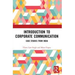 Introduction to Corporate Communication: Case Studies from India