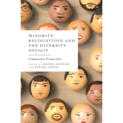 Minority Recognition and the Diversity Deficit: Comparative Perspectives