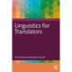 Linguistics for Translators