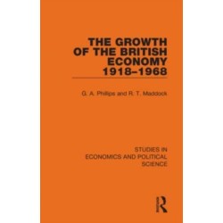 The Growth of the British Economy 1918–1968