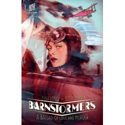 Barnstormers: A Ballad of Love and Murder