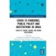 COVID-19 Pandemic, Public Policy, and Institutions in India: Issues of Labour, Income, and Human Development