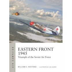 Eastern Front 1945: Triumph of the Soviet Air Force
