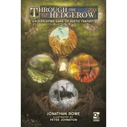 Through the Hedgerow: A Roleplaying Game of Rustic Fantasy
