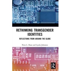 Rethinking Transgender Identities: Reflections from Around the Globe