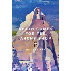 Death Comes for the Archbishop