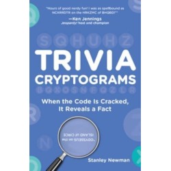 Trivia Cryptograms: When the Code Is Cracked, It Reveals a Fact