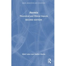 Anomia: Theoretical and Clinical Aspects