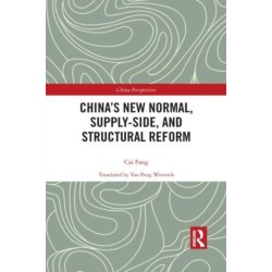 China’s New Normal, Supply-side, and Structural Reform