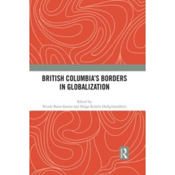 British Columbia’s Borders in Globalization