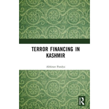 Terror Financing in Kashmir