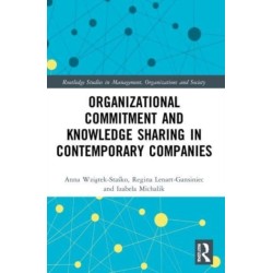 Organizational Commitment and Knowledge Sharing in Contemporary Companies
