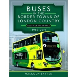 Buses in the Border Towns of London Country 1969-2019 (South of the Thames)