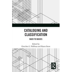 Cataloging and Classification: Back to Basics