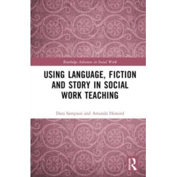 Using Language, Fiction, and Story in Social Work Education