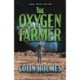 The Oxygen Farmer