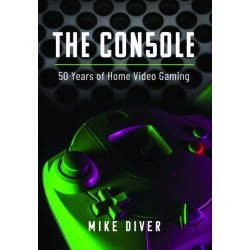 The Console: 50 Years of Home Video Gaming